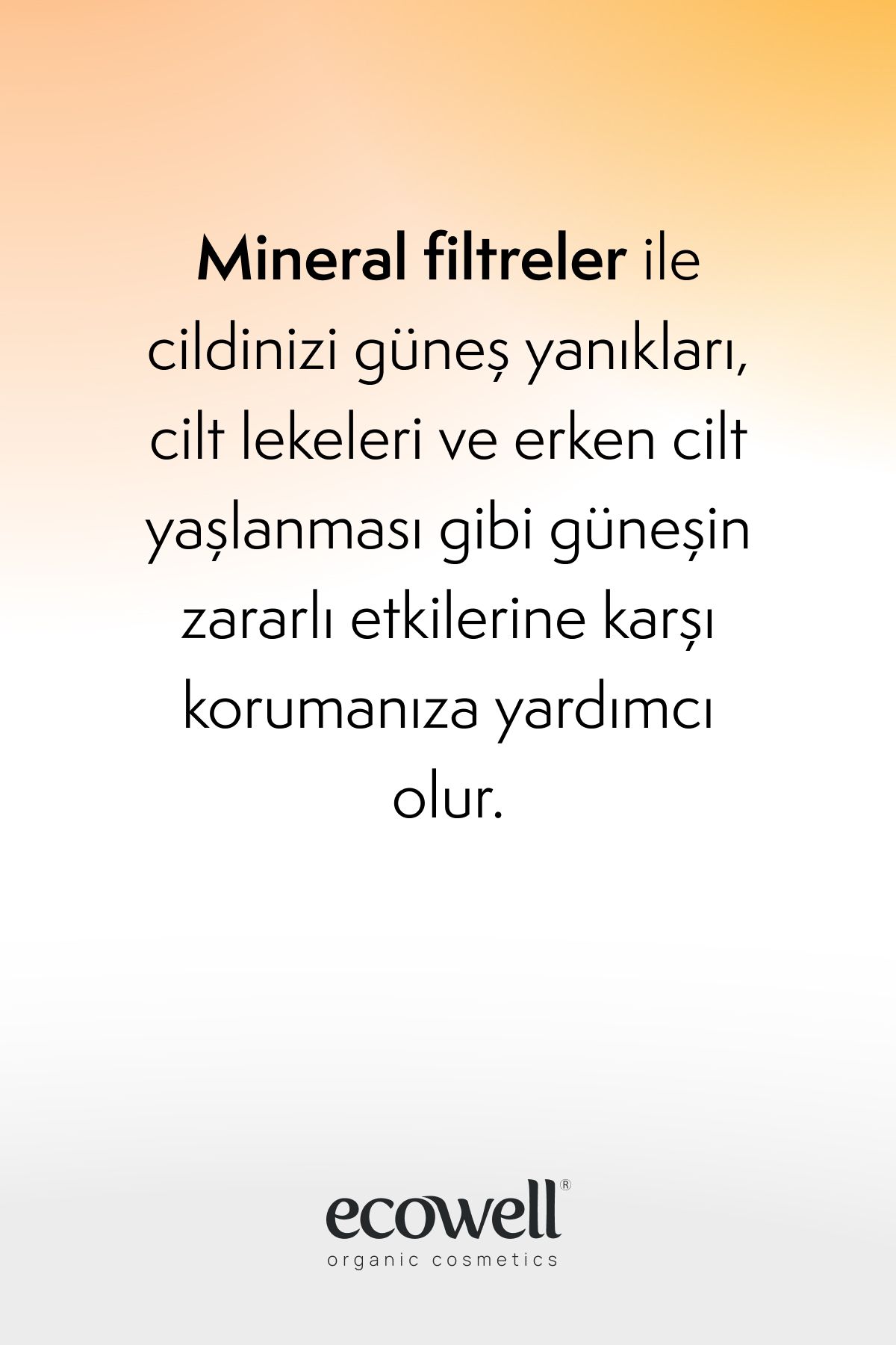 Ecowell Güneş Kremi SPF50, Organik & Vegan Sertifikalı, Mineral Filtre, Yüz ve Vücut, UVA UVB Koruma, 110gr